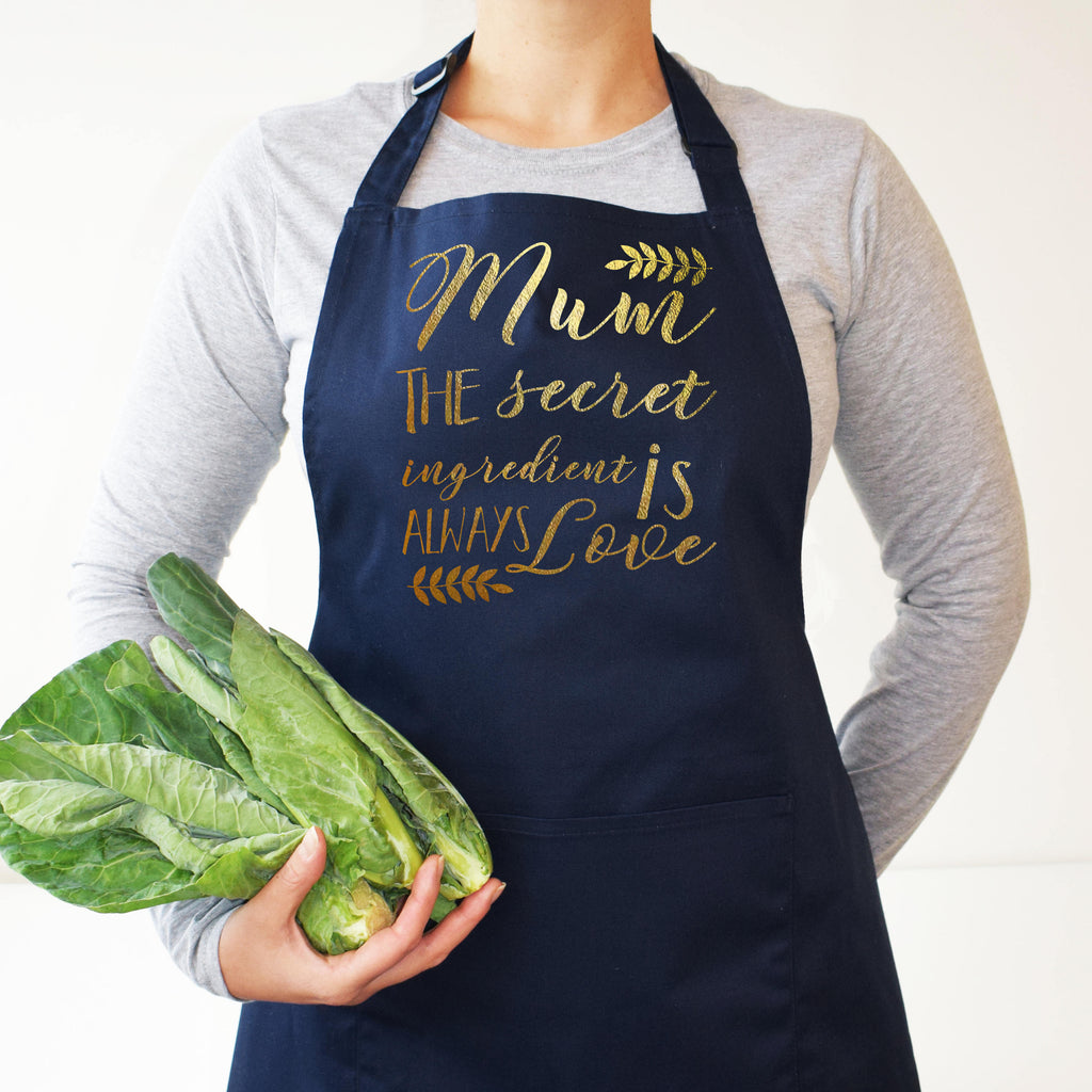 Mum, The Secret Ingredient is Always Love Apron